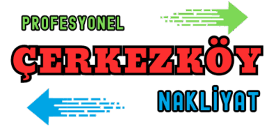 Çerkezköy evden eve nakliyat